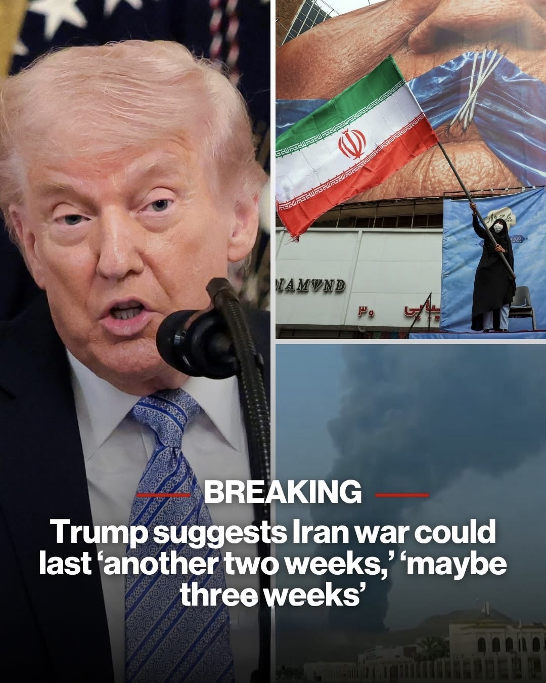 Trump suggests Iran war could last ‘another two weeks,’ ‘maybe three weeks’